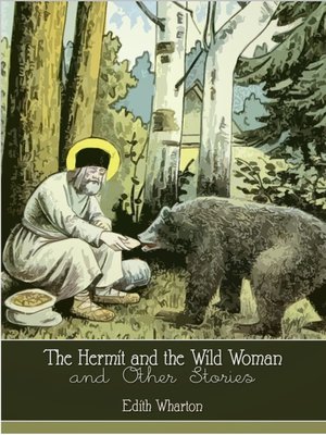 cover image of The Hermit and the Wild Woman and Other Stories